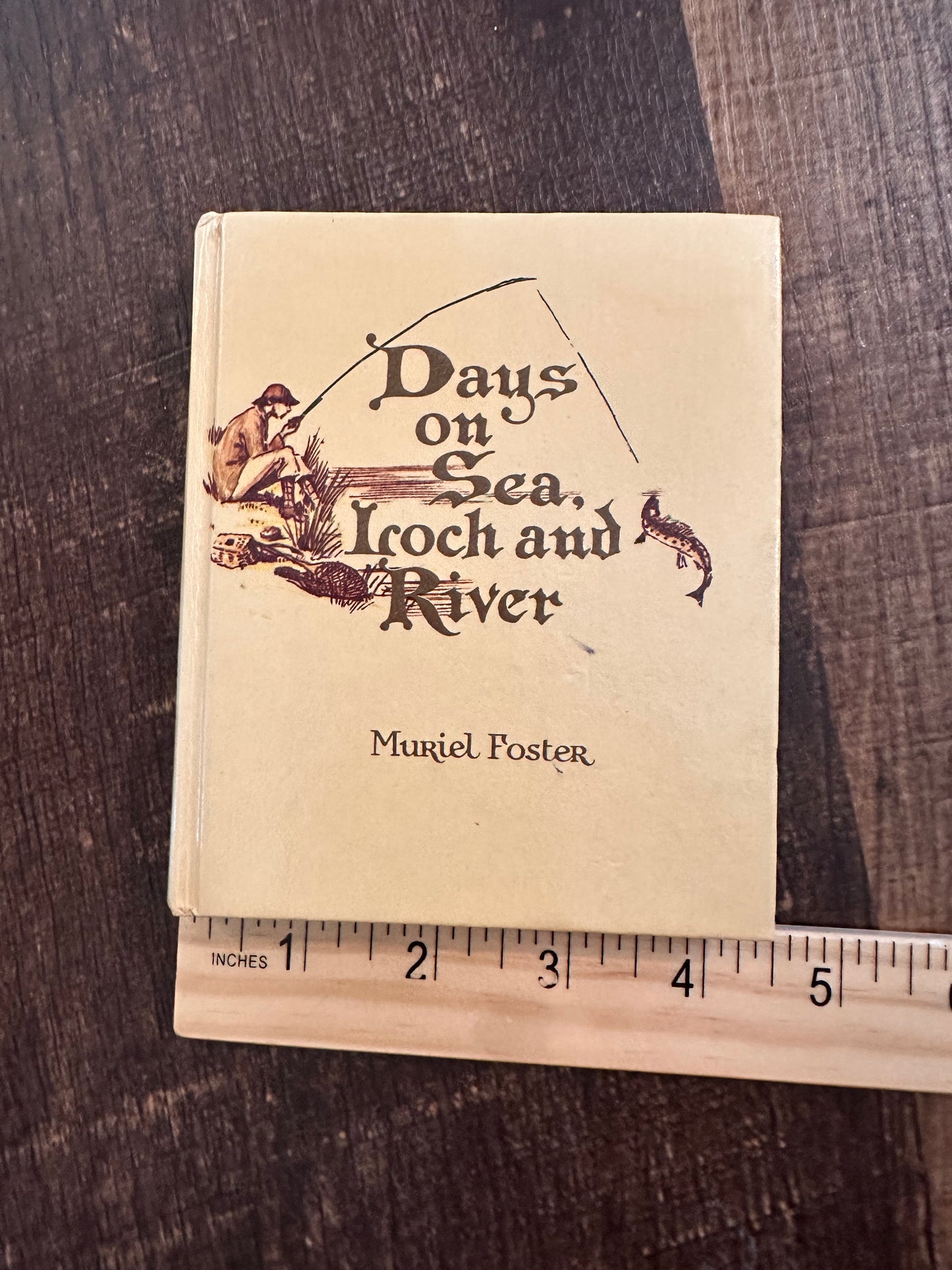 Vintage Muriel Foster Book: Days on Sea, Loch and River
