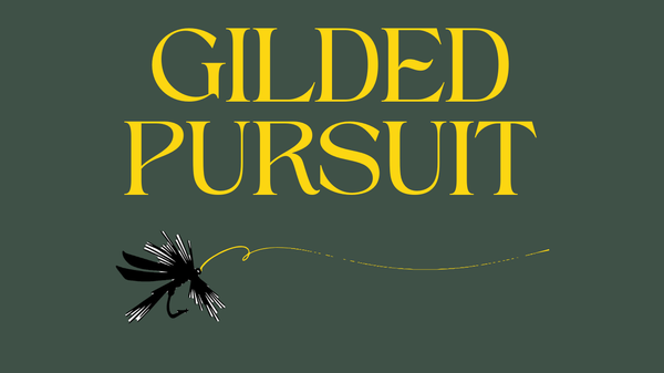 Gilded Pursuit